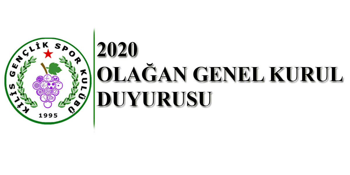2020 Olağan Genel Kurul Toplantı Duyurusu